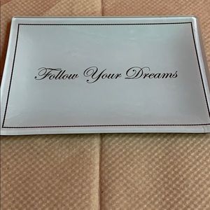 COPY - “Follow Your Dreams” Trinket Tray